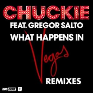 TJR Chuckie Remix What Happens In Vegas