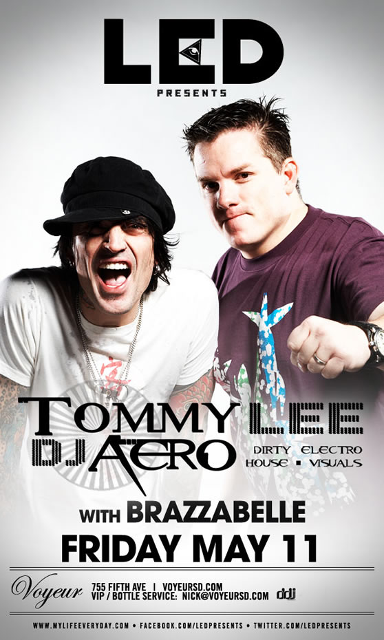 LED presents Tommy Lee and DJ Aero at Voyeur