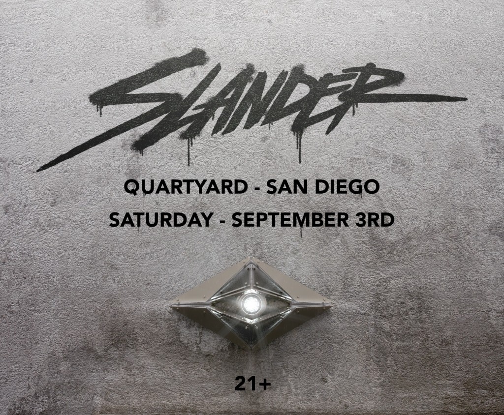 Slander Quartyard San Diego LED presents