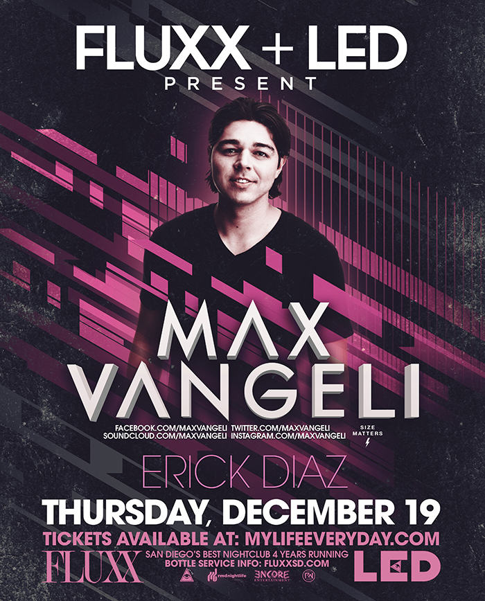 Max Vangeli Fluxx San Diego LED presents