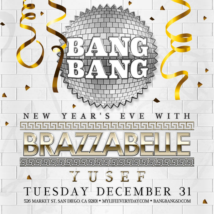 Bang Bang NYE Brazzabelle New Years Eve