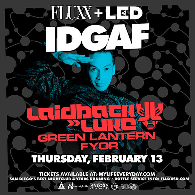 Laidback Luke Fluxx San Diego LED presents