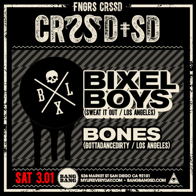 Bixel Boys Bang Bang San Diego Bones