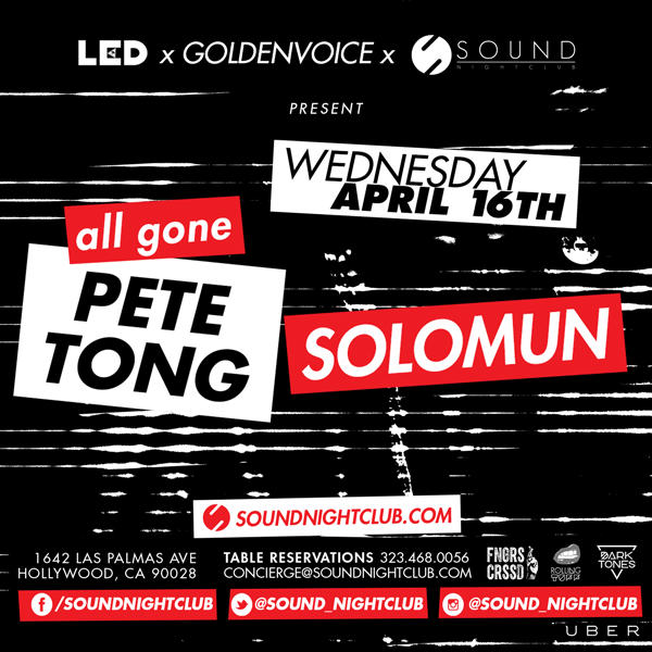 Pete Tong Solomun Sound Los Angeles