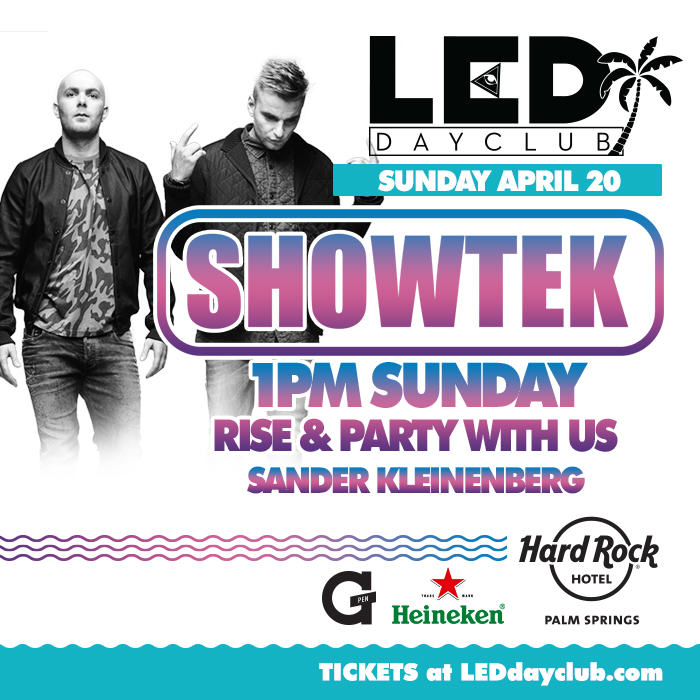 Showtek LED Day Club free tickets Palm Springs