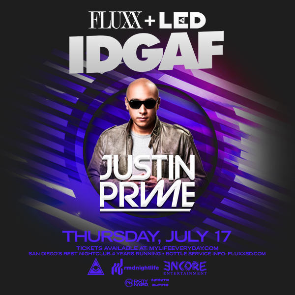 Justin Prime IDGAFluxx San Diego Fluxx SD