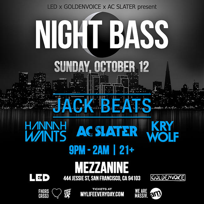 Night Bass Mezzanine San Francisco Jack Beats