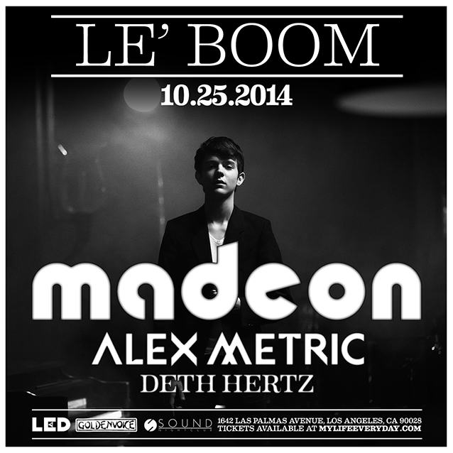 Le'Boom Madeon Alex Metric Sound Nightclub Los Angeles