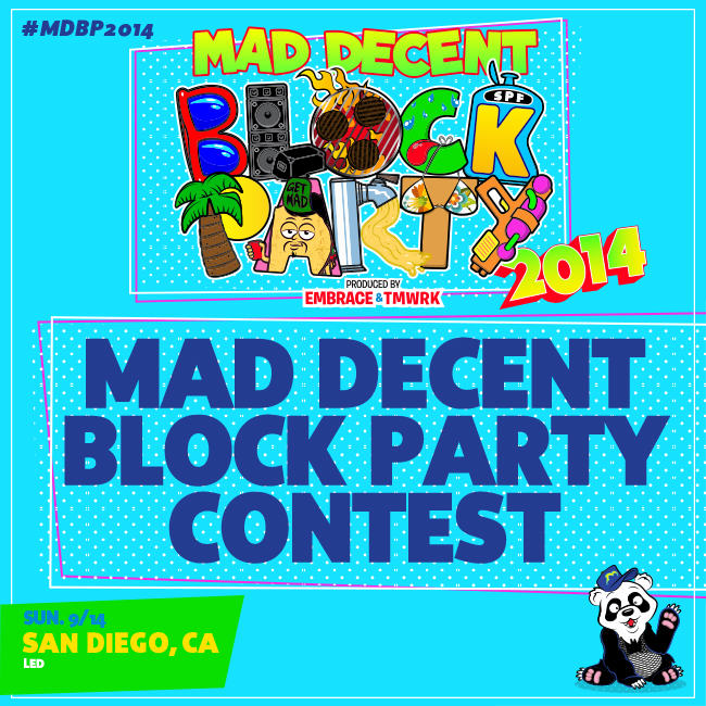 Mad Decent Block Party contest