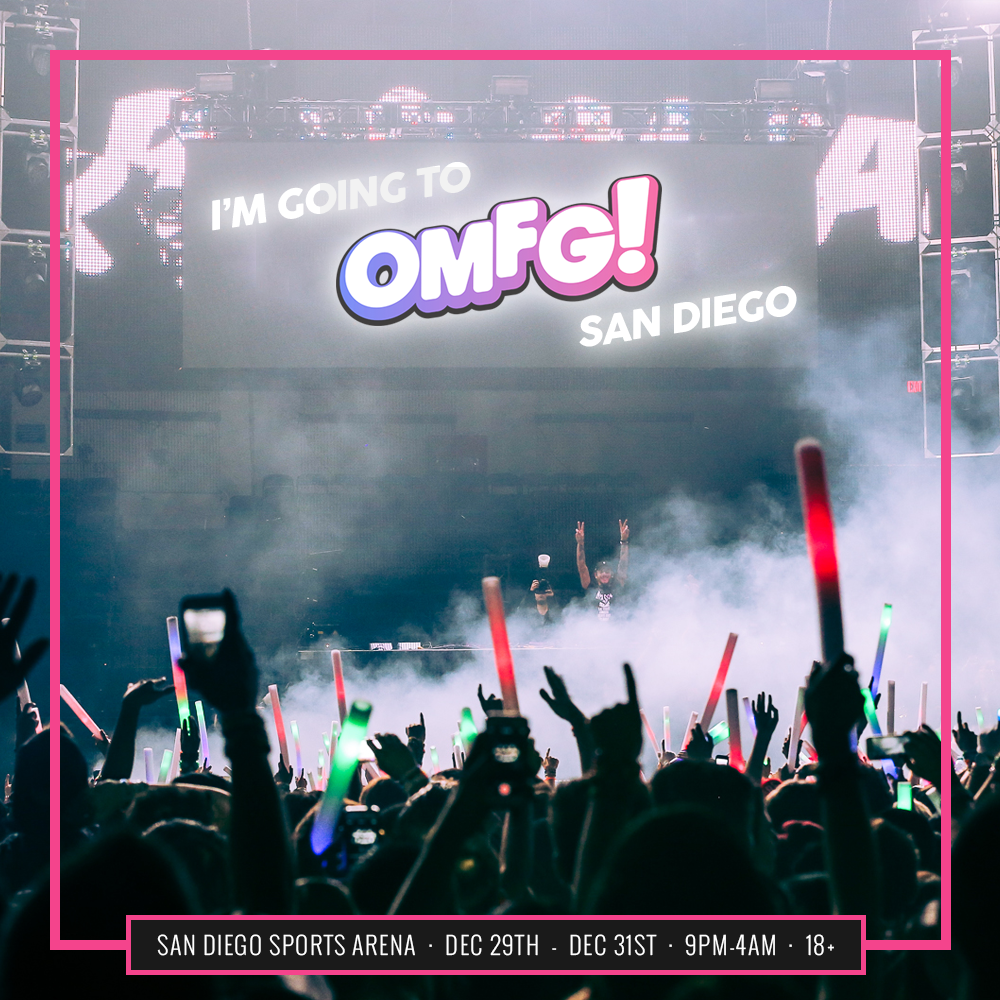 I'm Going To OMFG! NYE San Diego 2015 Contest
