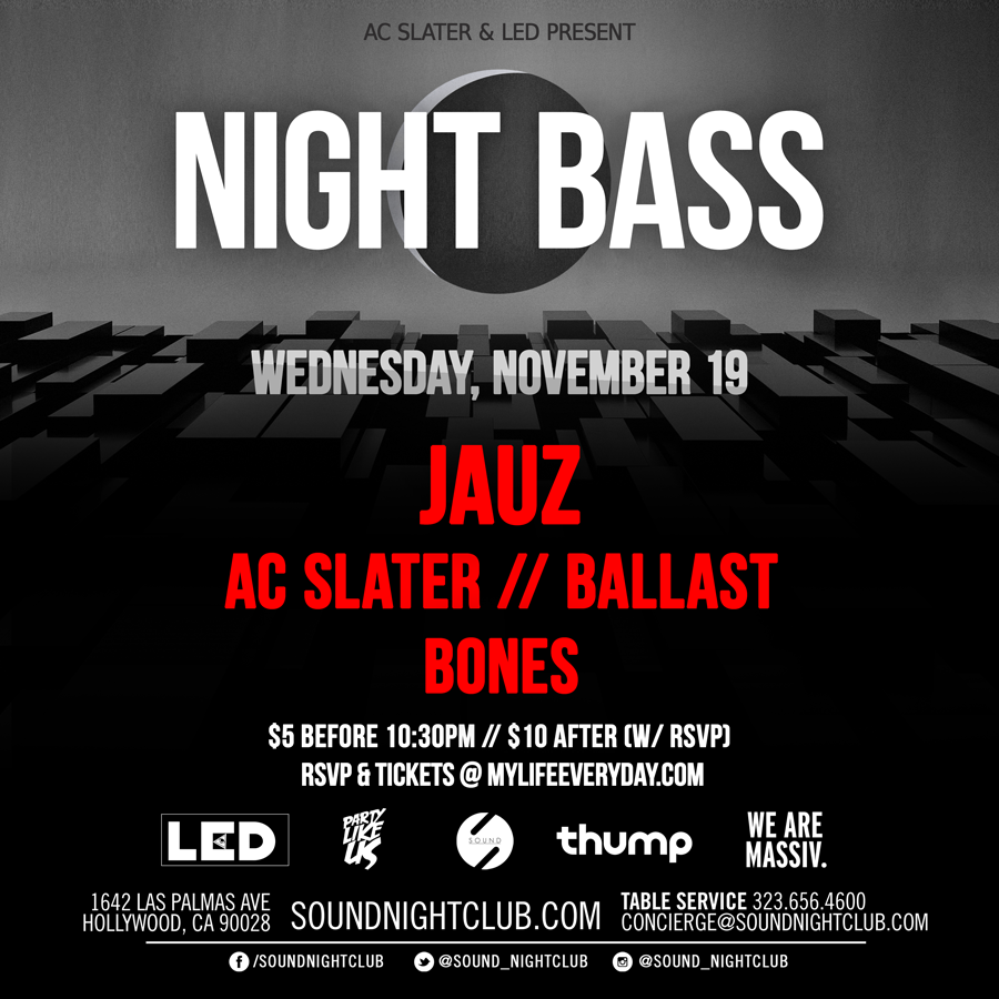 Night Bass Jauz