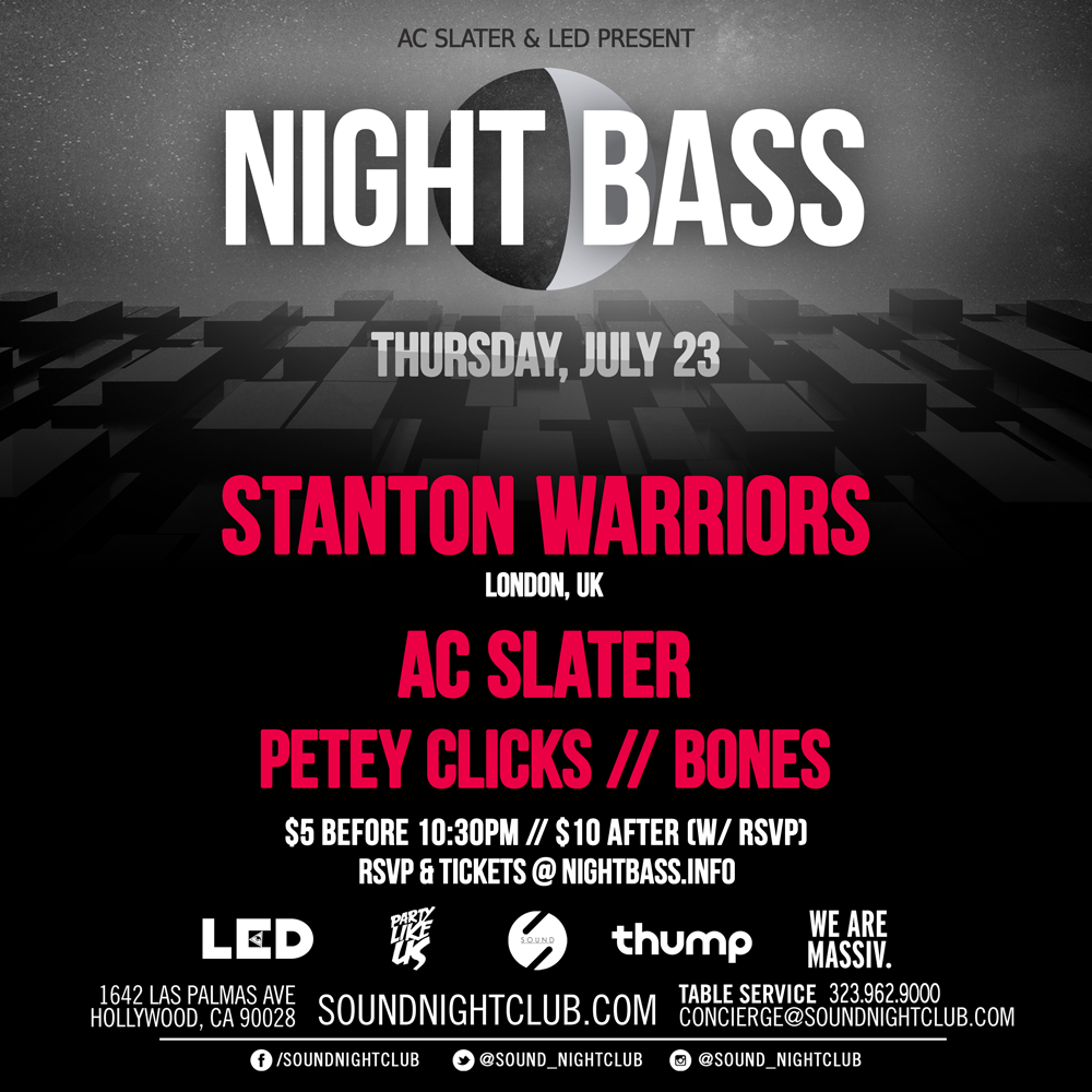Night Bass July 2015 Stanton Warriors